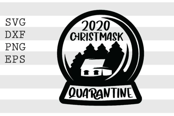 2020 Christmask Quarantine SVG