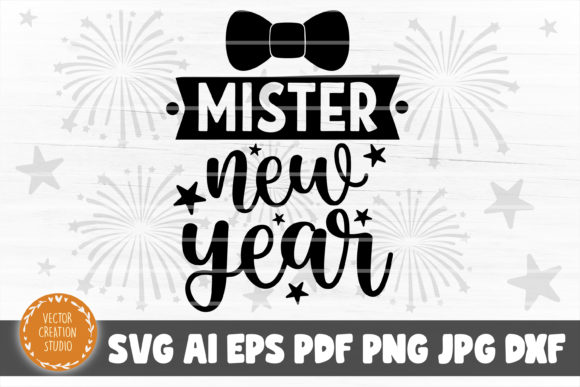 Mister New Year SVG Cut File