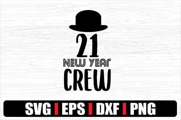 New Year's Crew SVG